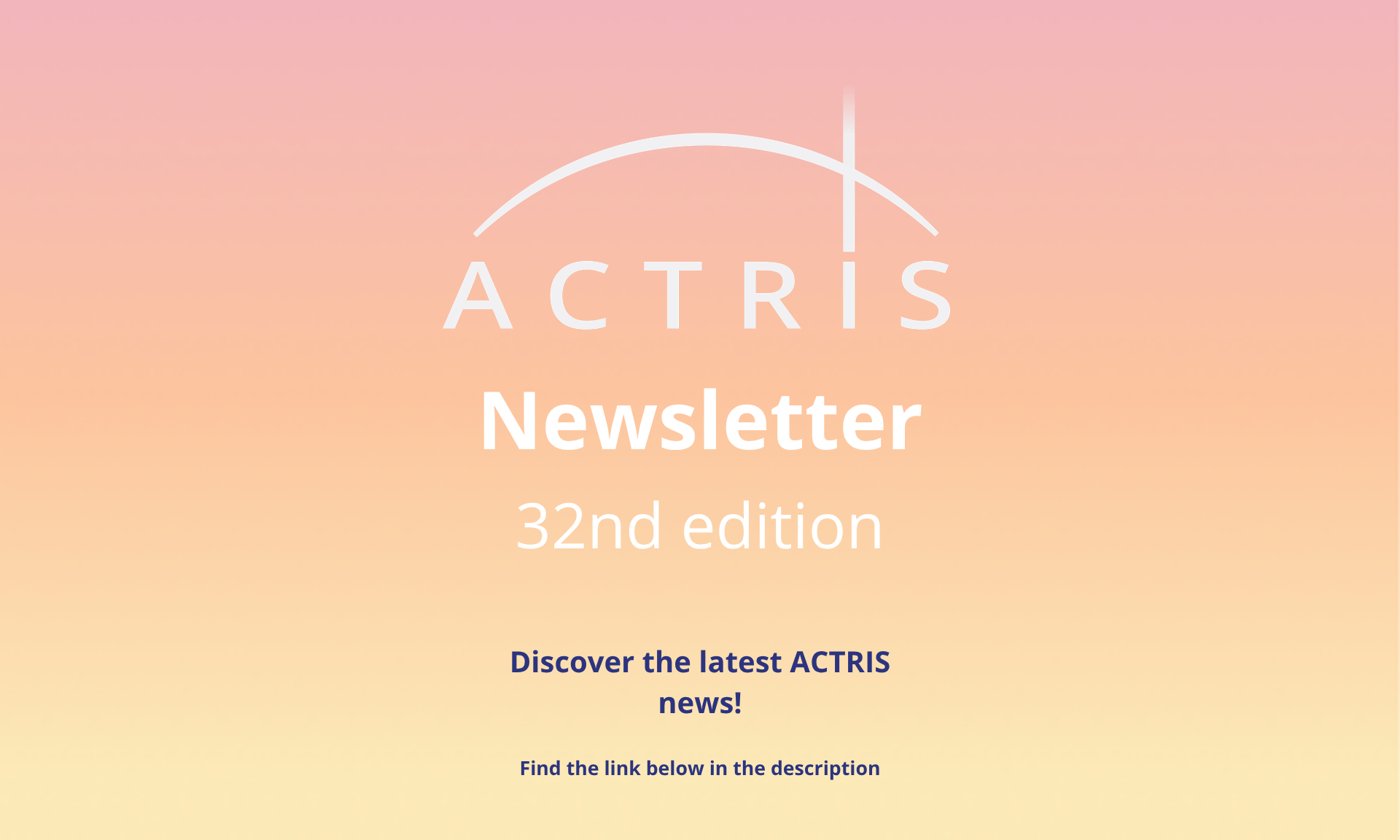 ACTRIS newsletter 32nd edition